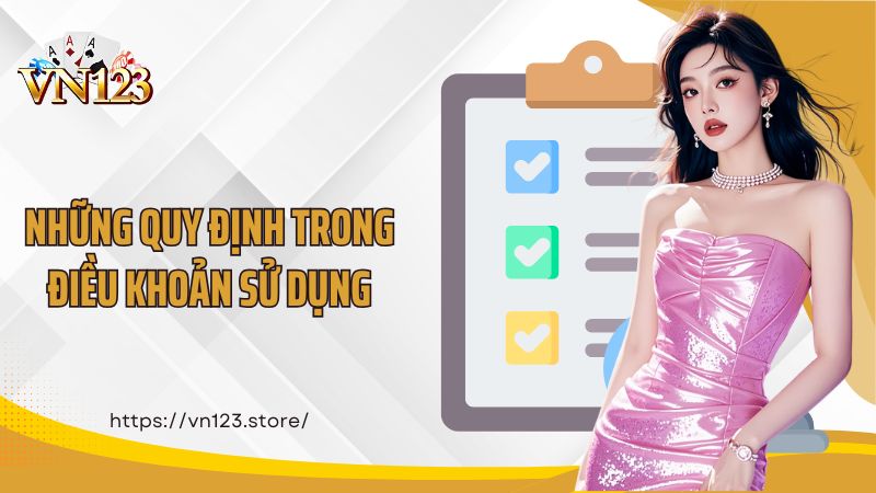 Những quy định trong điều khoản sử dụng